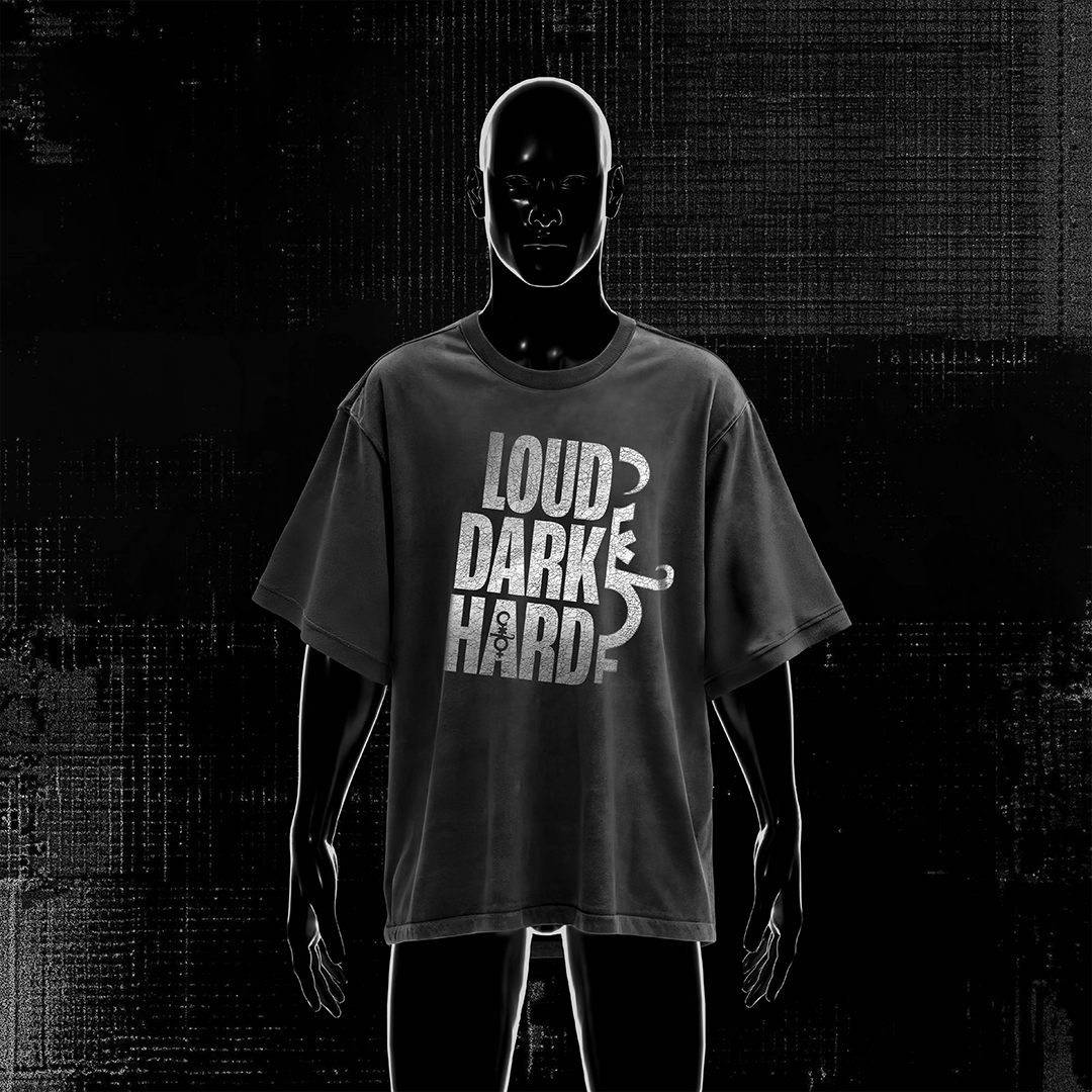 Loud Dark Hard Tee